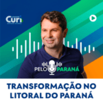 Transformação no Litoral do Paraná